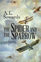 The Spider and the Sparrow 1680479385 Book Cover