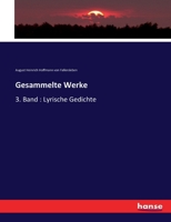 Gesammelte Werke: 3. Band : Lyrische Gedichte 3744617750 Book Cover