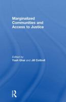 Marginalized Communities and Access to Justice 0415589630 Book Cover
