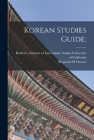 Korean Studies Guide; 1013394321 Book Cover