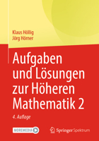 Aufgaben und Lösungen zur Höheren Mathematik 2 3662675110 Book Cover