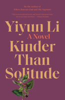 Kinder than Solitude 1400068142 Book Cover
