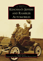 Kenosha's Jeffery  Rambler Automobiles 1467128910 Book Cover