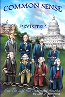 Common Sense Revisited: How The Left Has Bamboozled America 1734575700 Book Cover