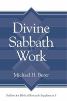 Divine Sabbath Work 157506815X Book Cover