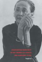 Confronting Modernity in the Cinemas of Taiwan and Mainland China 0521037271 Book Cover