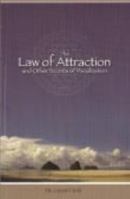 The Law of Attraction: And Other Secrets of Visualization 0944386393 Book Cover