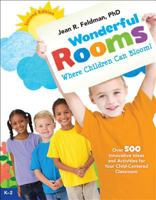 Wonderful Rooms Where Children Can Bloom 1884548148 Book Cover