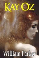 Kay Oz B0FJ6G44L5 Book Cover