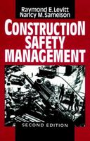 Construction Safety Management 0471599336 Book Cover