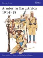 Armies in East Africa 1914-18 (Men-at-Arms) 1841764892 Book Cover