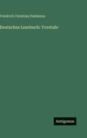 Deutsches Lesebuch: Vorstufe 3563952418 Book Cover