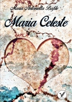Maria Celeste 0244757313 Book Cover