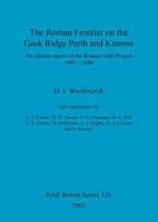 The Roman Frontier on the Gask Ridge Perth and Kinross 1841714100 Book Cover