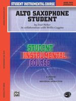 Alto Sax Student 2 (Student Instrumental Course) 0757904130 Book Cover