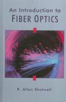 Introduction to Fiber Optics, An 0024101729 Book Cover