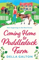 Coming Home to Puddleduck Farm 1802808965 Book Cover