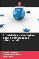 Prioridades estratégicas para a comunicação público-civil (Portuguese Edition) 6207196112 Book Cover