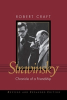 Stravinsky: Chronicle of a Friendship 0394476123 Book Cover