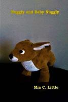 Nuggly and Baby Nuggly 1724828312 Book Cover