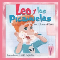 Leo y los Picamuelas B0BR9KRS9T Book Cover