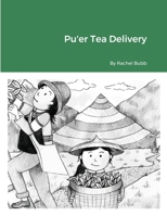 Pu'er Tea Delivery 1678155136 Book Cover