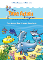 Take Action Practitioner Guidebook 1922117277 Book Cover