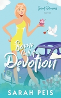 Some Call It Devotion 0648975703 Book Cover