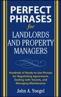 Perfect Phrases for Landlords and Property Managers 0071600515 Book Cover