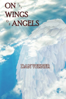 On the Wings of Angels 1632130718 Book Cover