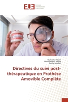 Directives du suivi post-thérapeutique en Prothèse Amovible Complète (French Edition) 6206708470 Book Cover