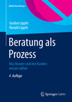 Beratung ALS Prozess: Was Berater Und Ihre Kunden Wissen Sollten 3931085228 Book Cover