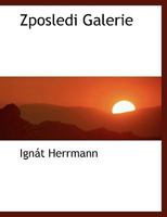 Zposledi Galerie 1117987906 Book Cover