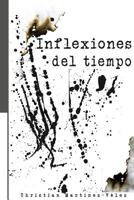 Inflexiones del tiempo 1537171097 Book Cover