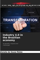 Industry 4.0 in the Brazilian economy 6205279568 Book Cover