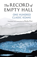 The Record of Empty Hall: One Hundred Classic Koans 161180891X Book Cover