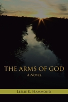 The Arms of God 1645694585 Book Cover