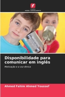 Disponibilidade para comunicar em inglês (Portuguese Edition) 6208956854 Book Cover
