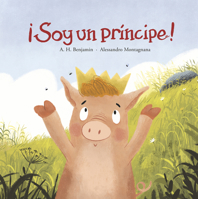 ¡Soy un príncipe! (Somos8) 8419253456 Book Cover