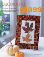 Decorating Glass 1842158260 Book Cover