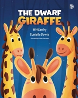 The Dwarf Giraffe 1957643145 Book Cover
