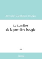 La Lumière de la première bougie (French Edition) 2414599537 Book Cover