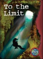 To The Limit (The Real Deal) 0760866880 Book Cover