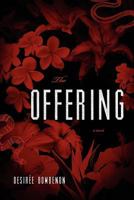 The Offering 1936909545 Book Cover