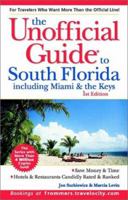 The Unoffical Guide? to South Florida including Miami and the Keys 0764562479 Book Cover