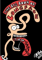 The Big Book of Longface 1326659227 Book Cover