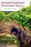 Understanding Vineyard Soils 0199342067 Book Cover