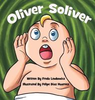 OLIVER SOLIVER 1946101729 Book Cover
