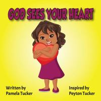 God Sees Your Heart 1735003131 Book Cover