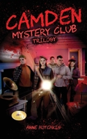 Camden Mystery Club Trilogy B0B72RP31C Book Cover